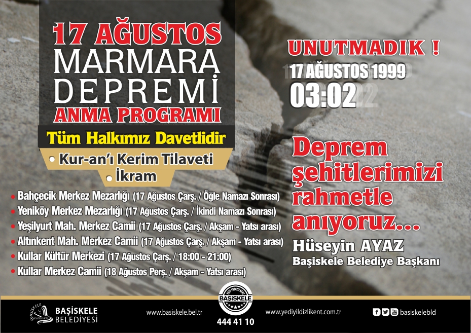 BASKELEDE 17 AUSTOS DEPREM PROGRAMLARI