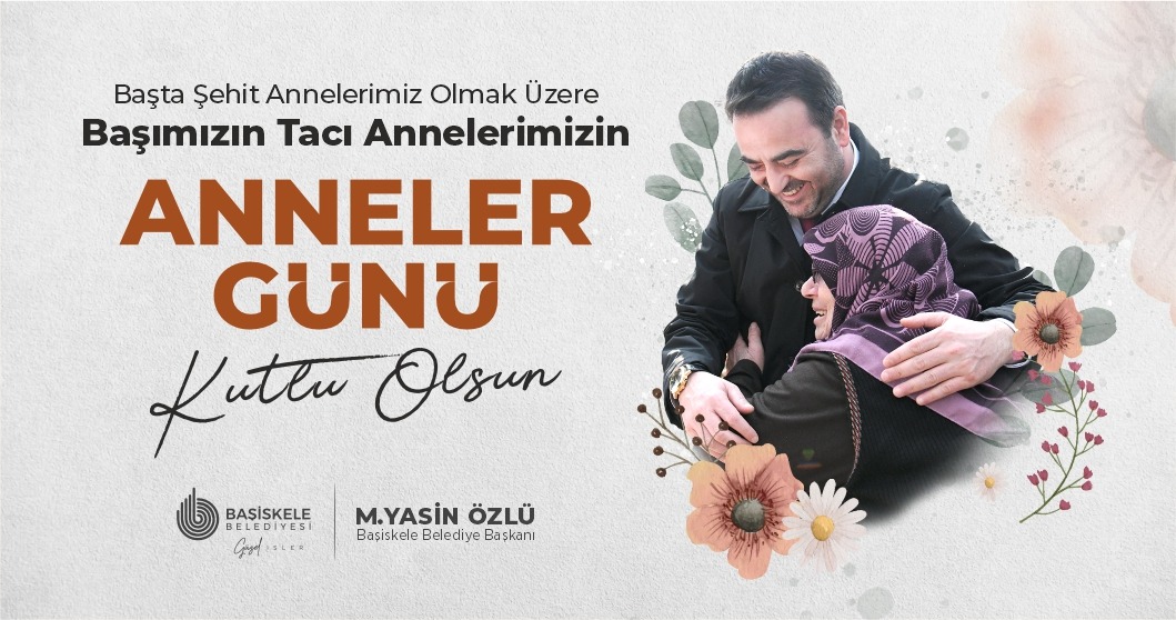 Bakan zlden "Anneler Gn" Mesaj