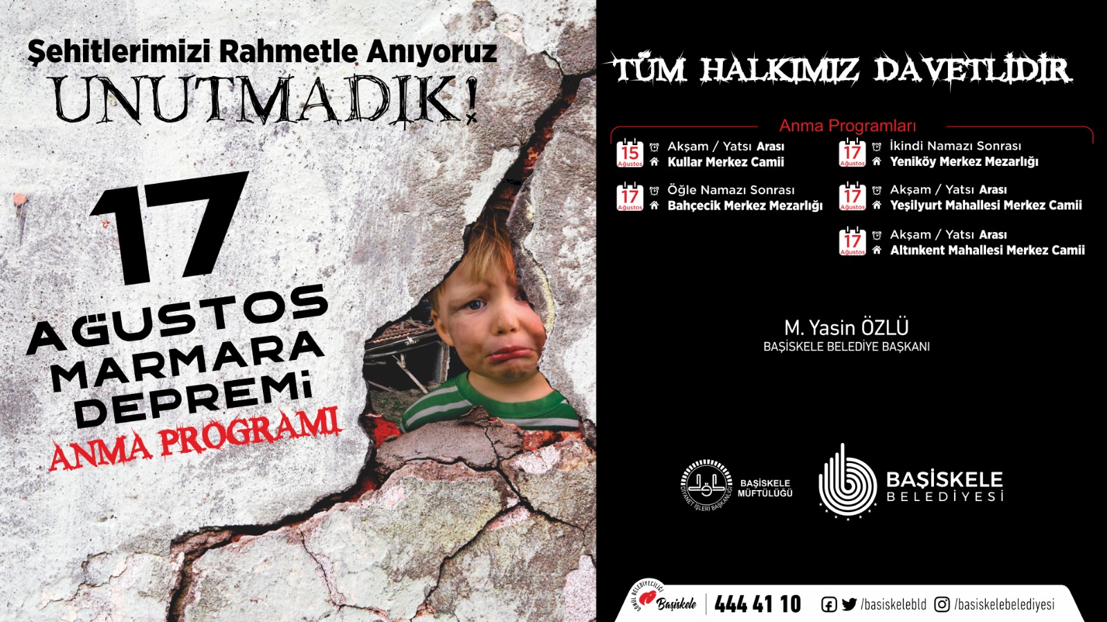 17 Austos Deprem ehitlerimiz Baiskelede Anlacak