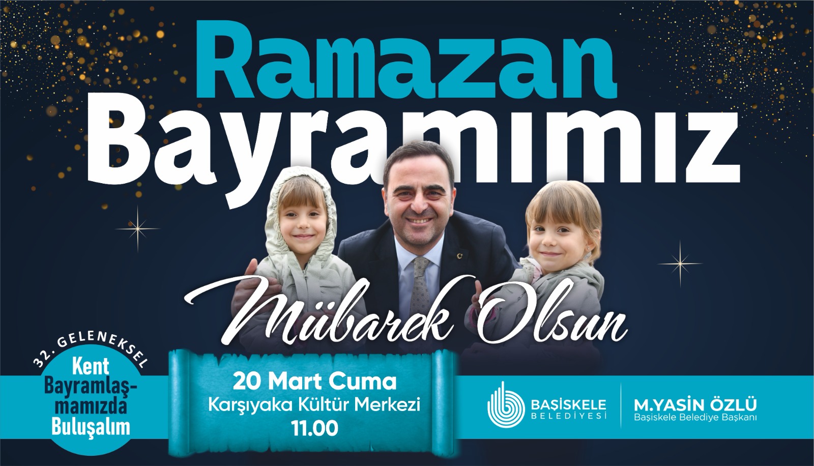 Ba�kan�m�z M. Yasin �zl��den Ramazan Bayram� Mesaj�