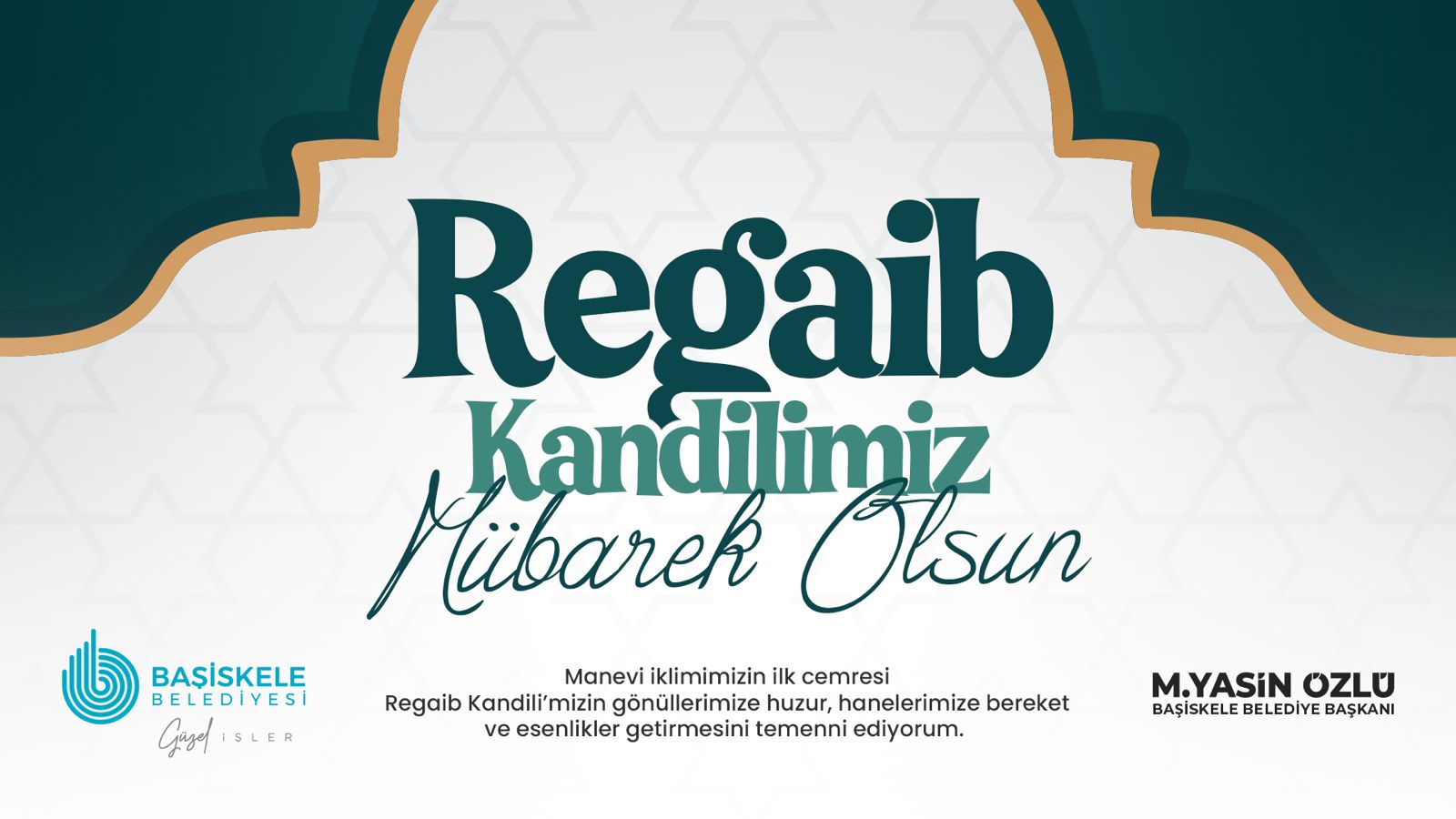 Ba�kan M. Yasin �zl��den Regaib Kandili Mesaj�