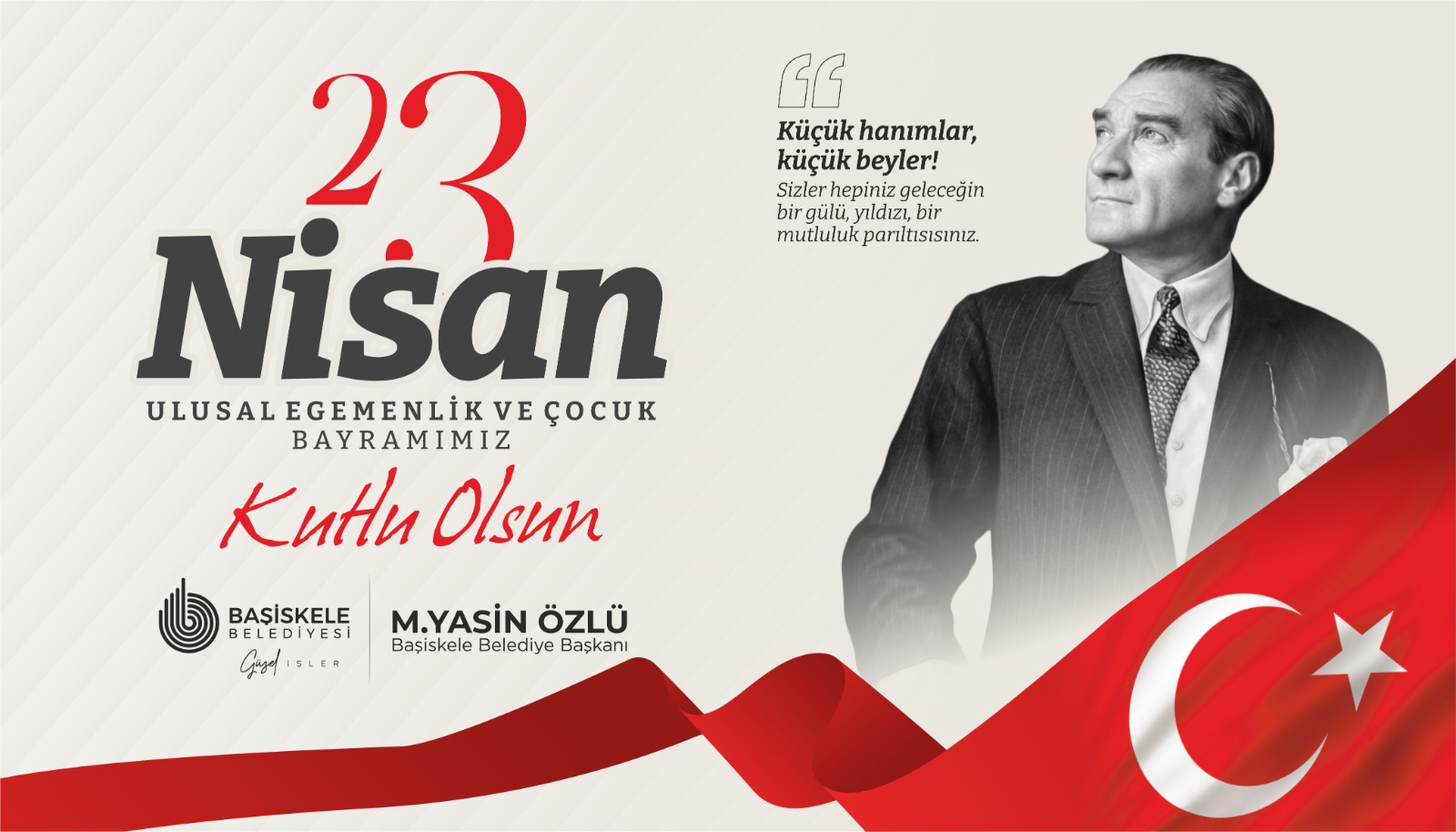 Ba�kan�m�z M. Yasin �zl��den 23 Nisan Mesaj�