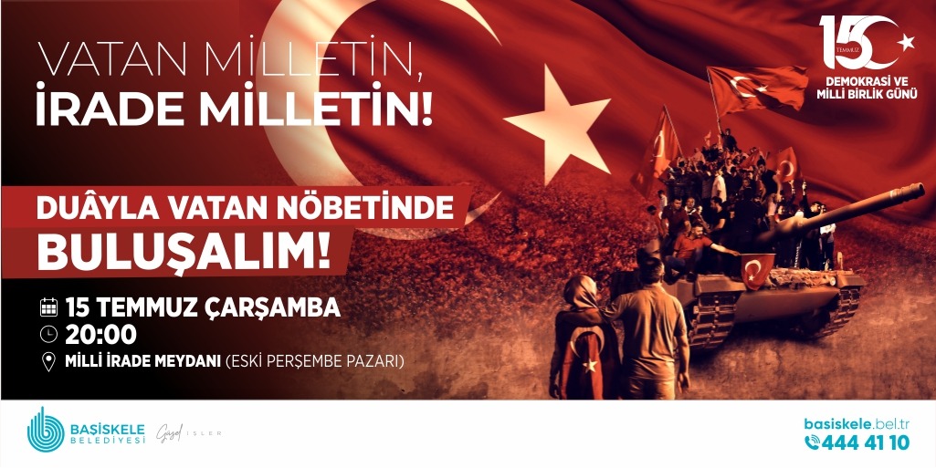 Bakan zlden 15 Temmuz Mesaj
