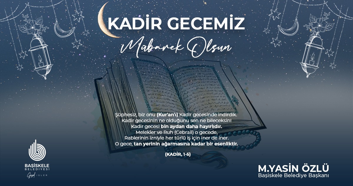 Bakanmz M. Yasin zlden Kadir Gecesi Mesaj