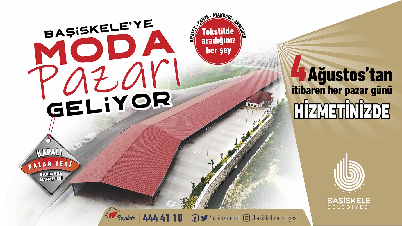 Ba�iskele�ye "Moda Pazar�" Geliyor