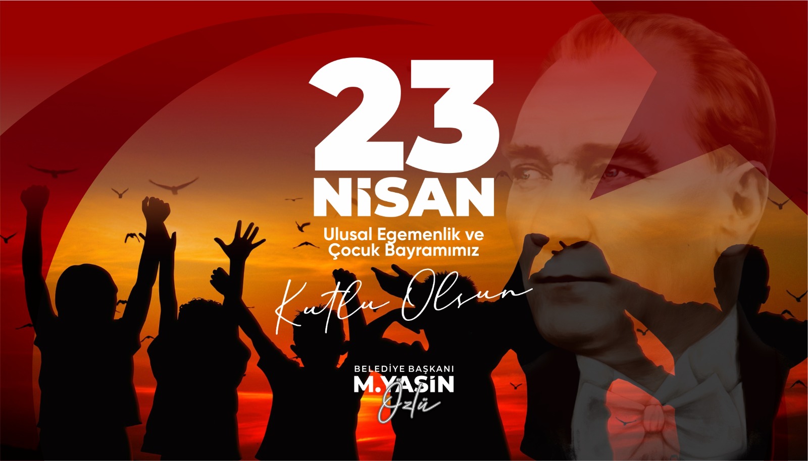 Bakanmz M. Yasin zlden 23 Nisan Mesaj