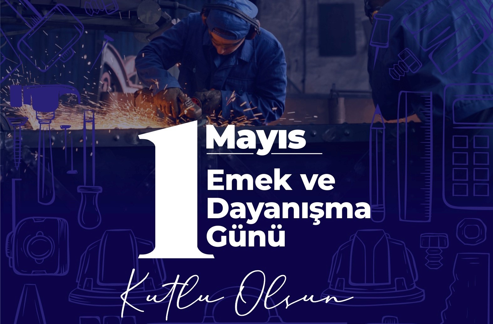 Bakanmz zlden 1 Mays Emek ve Dayanma Gn Mesaj