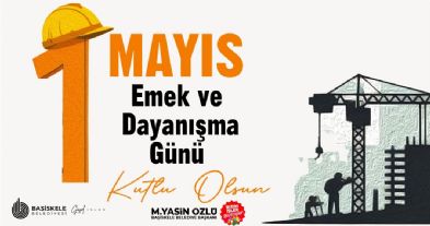 Bakanmz M. Yasin zlden 1 Mays Mesaj